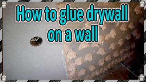 how to glue a drywall